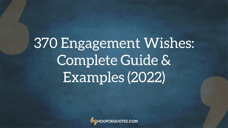 Engagement Wishes and Messages - Complete Guide With Examples